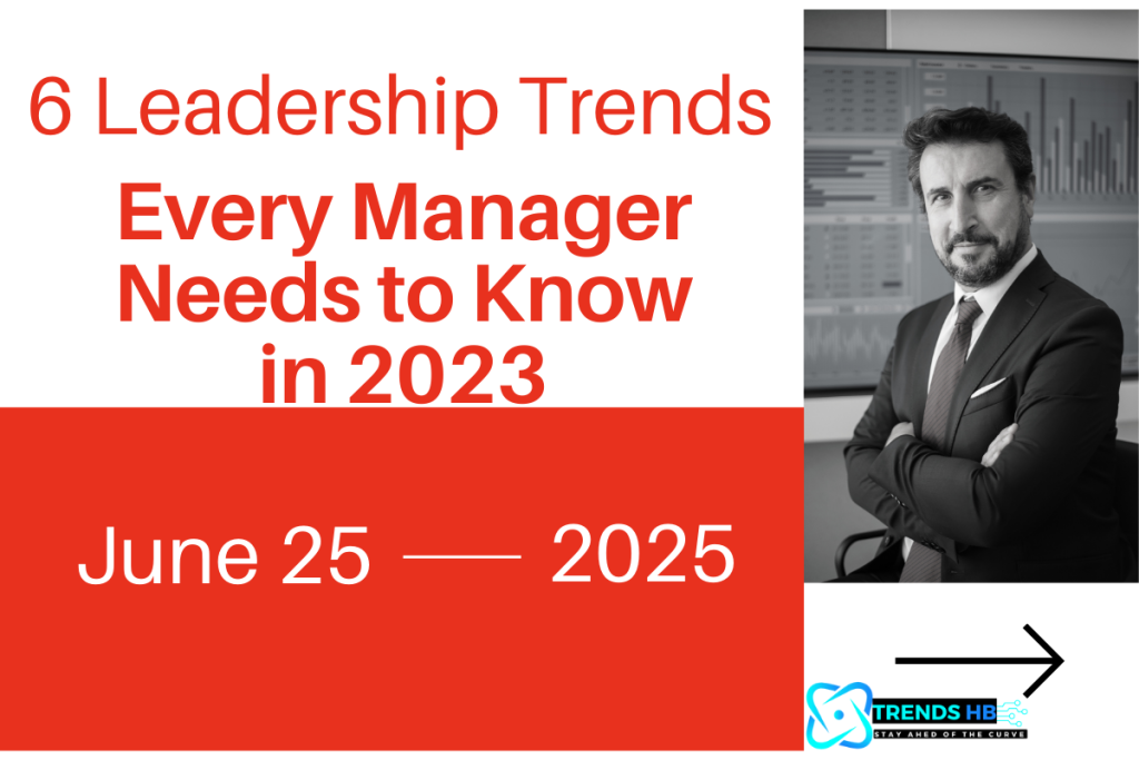 Leadership Trends