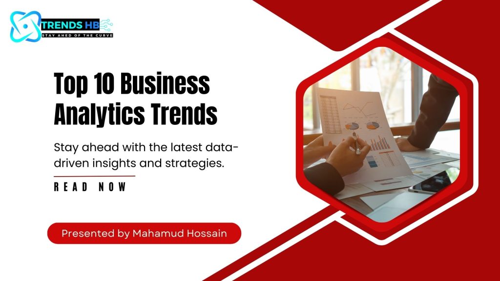 Business Analytics Trends