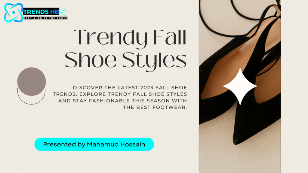 Fall Shoe Styles